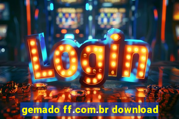 gemado ff.com.br download